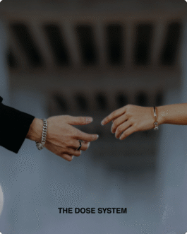 The DOSE System 